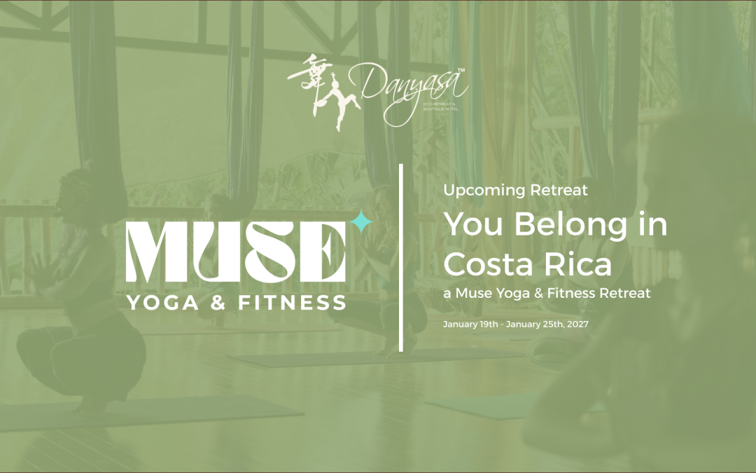 You Belong in Costa Rica — a Muse Yoga & Fitness Retreat 2027
