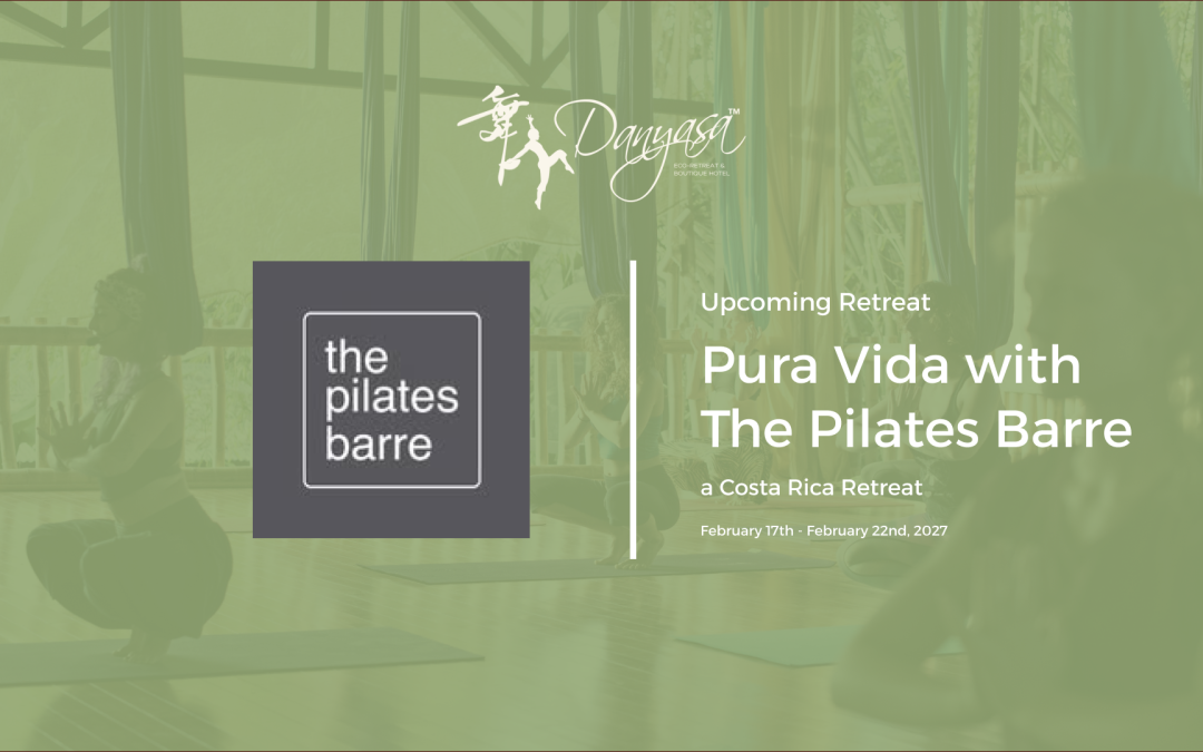 Pura Vida with The Pilates Barre — a Costa Rica Retreat 2027